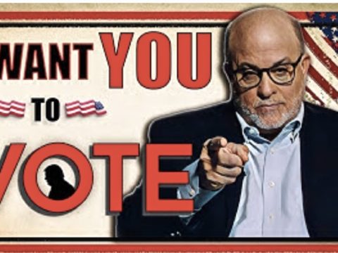 Mark Levin says I want you to vote